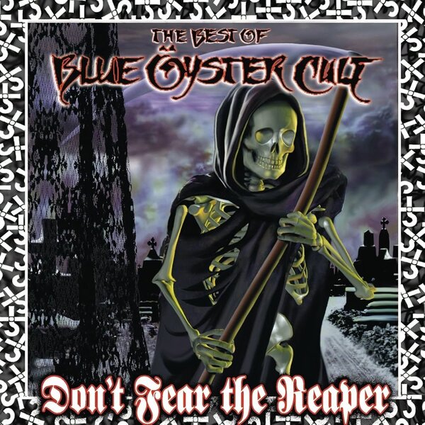 Виниловая пластинка Blue Oyster Cult - Don't Fear The Reaper. The Best