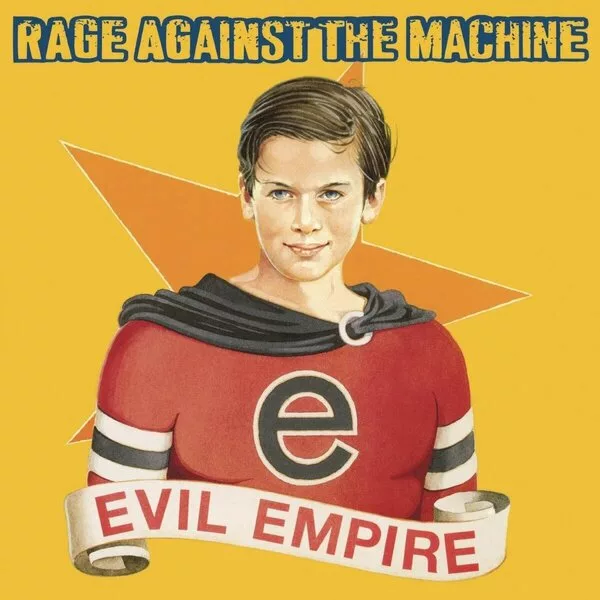 Виниловая пластинка Rage Against The Machine - Evil Empire (Remastered